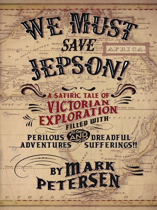 Title details for We Must Save Jepson! (A Novella) by Mark Petersen - Available